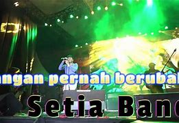 Setia Band Jangan Pernah Berubah Mp3